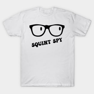 Squint Spy T-Shirt